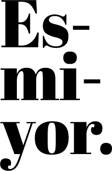 Esmiyor